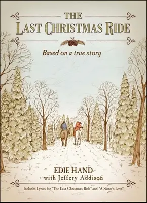 Poslední vánoční jízda: novela - The Last Christmas Ride: A Novella