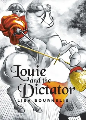 Louie a diktátor - Louie and the Dictator