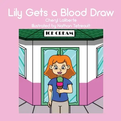 Lily jde na odběr krve - Lily Gets a Blood Draw