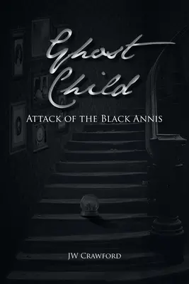 Dítě duchů: Útok černé Annis - Ghost Child: Attack of the Black Annis
