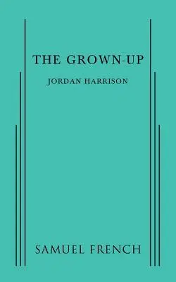 Dospělý člověk - The Grown-Up
