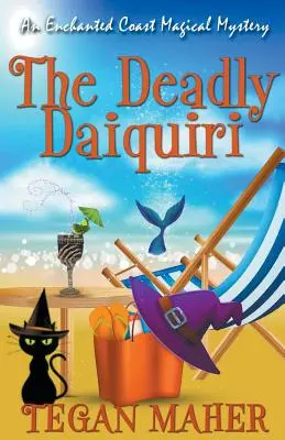 Smrtící daiquiri - The Deadly Daiquiri