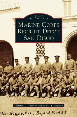 Náborové středisko námořní pěchoty v San Diegu - Marine Corps Recruit Depot San Diego