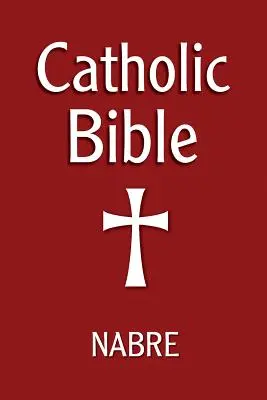 Katolická bible, Nabre - Catholic Bible, Nabre