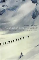 Život a smrt na Mount Everestu: Šerpové a himálajské horolezectví: Film na Everestu: Šerpové a himálajské horolezectví - Life and Death on Mt. Everest: Sherpas and Himalayan Mountaineering