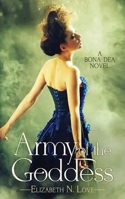 Armáda bohyně - Army Of The Goddess