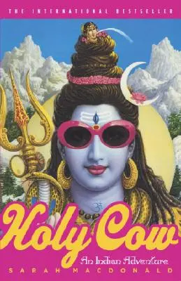 Svatá kráva: Indiánské dobrodružství - Holy Cow: An Indian Adventure