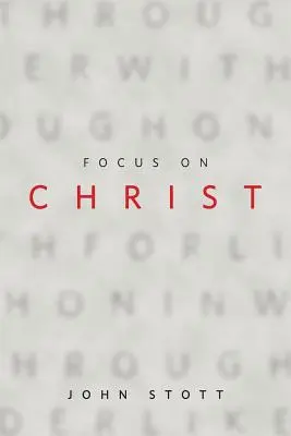 Zaostřeno na Krista - Focus on Christ