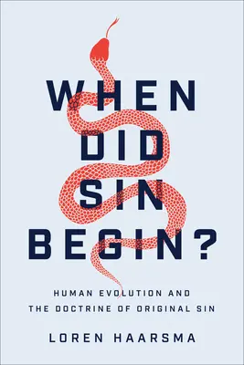 Kdy začal hřích? - When Did Sin Begin?