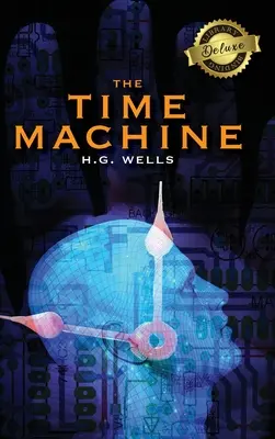 Stroj času (Deluxe Library Binding) - The Time Machine (Deluxe Library Binding)