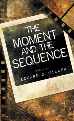 Moment a posloupnost - The Moment and the Sequence