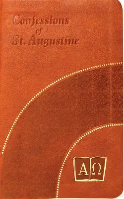 Vyznání svatého Augustina - The Confessions of St. Augustine