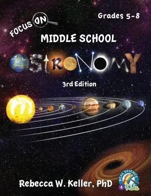 Focus On Middle School Astronomy Student Textbook 3rd Edition (sešitové vydání) - Focus On Middle School Astronomy Student Textbook 3rd Edition