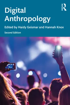 Digitální antropologie - Digital Anthropology