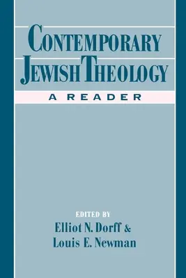 Současná židovská teologie: A Reader (Čítanka) - Contemporary Jewish Theology: A Reader