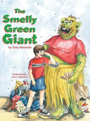 Páchnoucí zelený obr - The Smelly Green Giant