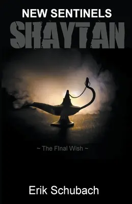 Shaytan: Poslední přání - Shaytan: The Final Wish