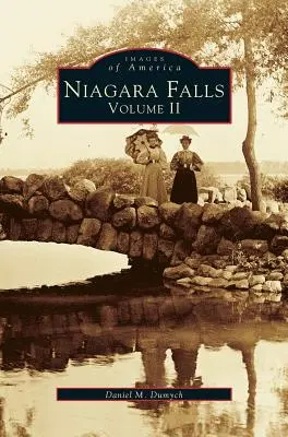 Niagarské vodopády, svazek 2 - Niagara Falls, Volume 2