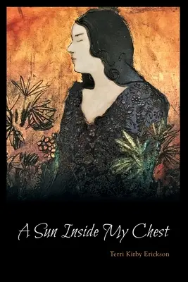 Slunce v mé hrudi - A Sun Inside My Chest