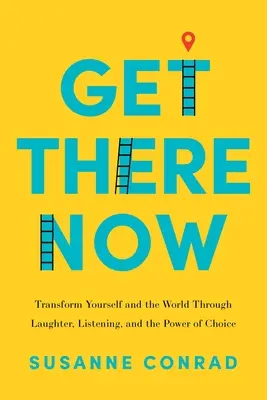Dostaň se tam teď - Get There Now