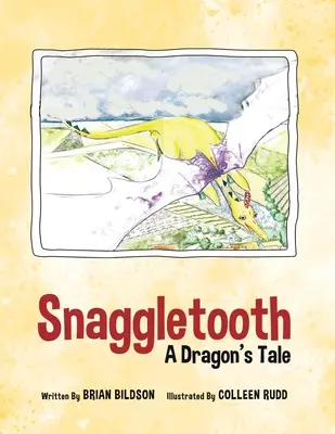 Snaggletooth: Dračí příběh - Snaggletooth: A Dragon's Tale