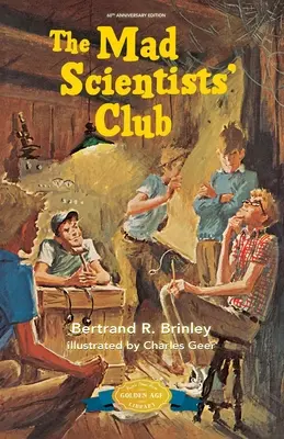 Klub šílených vědců - The Mad Scientists' Club