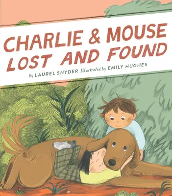 Ztráty a nálezy Charlieho a myši: Kniha 5 - Charlie & Mouse Lost and Found: Book 5