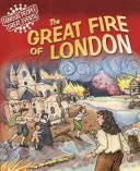 Slavní lidé, velké události: Velký požár Londýna - Famous People, Great Events: The Great Fire of London