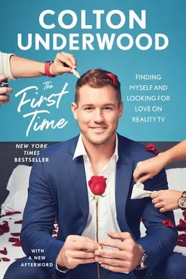 Poprvé: Hledání sebe sama a hledání lásky v televizní reality show - The First Time: Finding Myself and Looking for Love on Reality TV