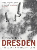 Drážďany - úterý 13. února 1945 - Dresden - Tuesday, 13 February, 1945