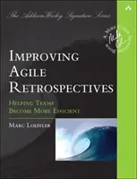 Zlepšení agilních retrospektiv: Pomáháme týmům stát se efektivnějšími - Improving Agile Retrospectives: Helping Teams Become More Efficient
