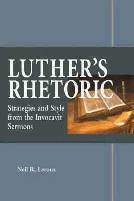 Lutherova rétorika - Luther's Rhetoric