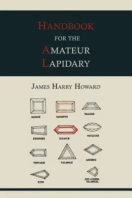 Příručka pro amatérské lapidárium - Handbook for the Amateur Lapidary