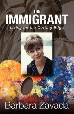 Přistěhovalec: Život na okraji společnosti - The Immigrant: Living on the Cutting Edge