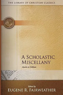 Scholastické miscellany - A Scholastic Miscellany