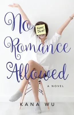 Romantika není povolena - No Romance Allowed