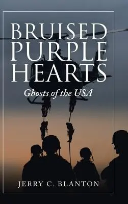 Pohmožděná purpurová srdce: Přízraky z USA - Bruised Purple Hearts: Ghosts of the Usa