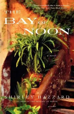 Zátoka v poledne - The Bay of Noon