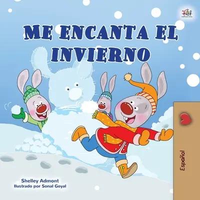 Miluji zimu (španělská kniha pro děti) - I Love Winter (Spanish Children's Book)