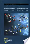 Nomenklatura organické chemie: Doporučení IUPAC a preferované názvy 2013 - Nomenclature of Organic Chemistry: IUPAC Recommendations and Preferred Names 2013