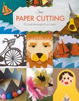 Stříhání papíru: 10 kreativních projektů, které si můžete vyrobit - Paper Cutting: 10 Creative Projects to Make