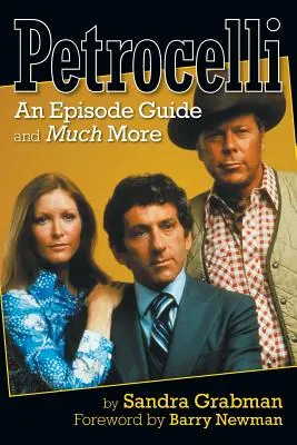 Petrocelli: Průvodce epizodami a mnoho dalšího - Petrocelli: An Episode Guide and Much More