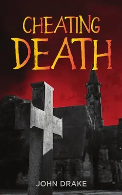 Podvádění smrti - Cheating Death