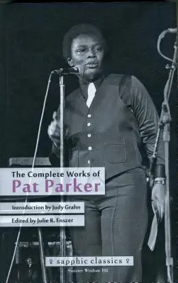 Kompletní dílo Pata Parkera - The Complete Works of Pat Parker