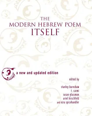Moderní hebrejská báseň jako taková - The Modern Hebrew Poem Itself