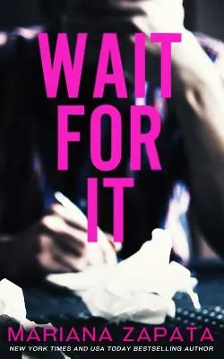 Počkej si na to - Wait For It