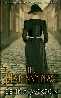 Ha'Penny Place - The Ha'Penny Place