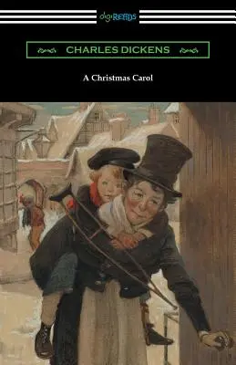 Vánoční koleda (ilustroval Arthur Rackham s úvodem Halla Cainea) - A Christmas Carol (Illustrated by Arthur Rackham with an Introduction by Hall Caine)