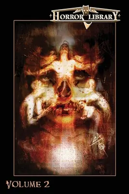 Hororová knihovna, svazek 2 - Horror Library, Volume 2