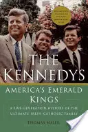 The Kennedys: Kennedyovi: Smaragdoví králové Ameriky - The Kennedys: America's Emerald Kings
